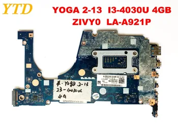 Original za Lenovo YOGA 2-13 joga 2 13 Prenosni računalnik z matično ploščo JOGA 2-13 I3-4030U 4GB ZIVY0 LA-A921P testedgood brezplačna dostava