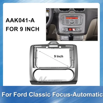 9-palčni 2din avtoradio Fascijo okvir Za Ford Focus samodejno 2004-2011 GPS Navigacijsko ploščo plošča uspela DVD Okvir Fascias