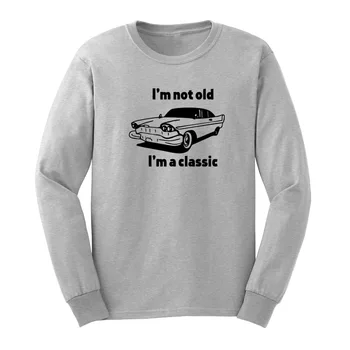 Mens, jaz nisem Stara sem Klasičen Avto Design Dolg Rokav T-Majice Priložnostne Tee Moški