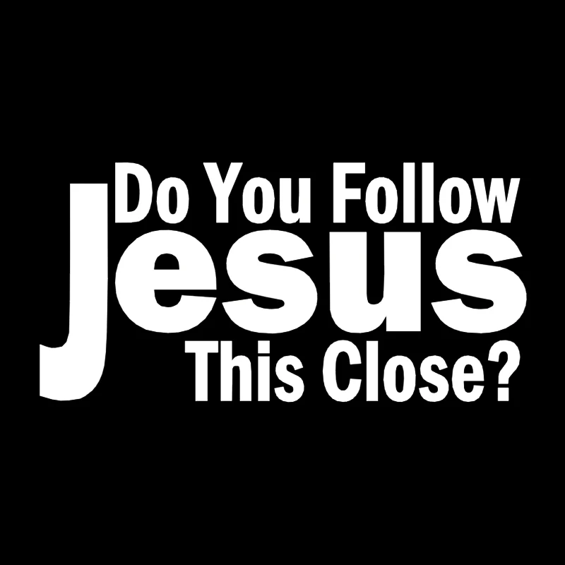Ali Slediš Jezusu To Blizu? Vinilne Nalepke Nalepke Avto Okno Zid Odbijača