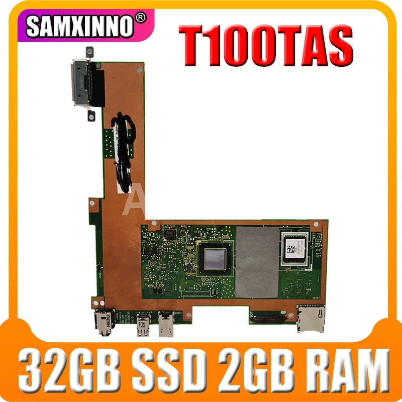 T100TAS motherboard 32GB SSD 2 gb RAM-a T100TAS Mainboard Za ASUS T100TAS Prenosni računalnik z matično ploščo T100TAS zvezek motherboard Preizkušen