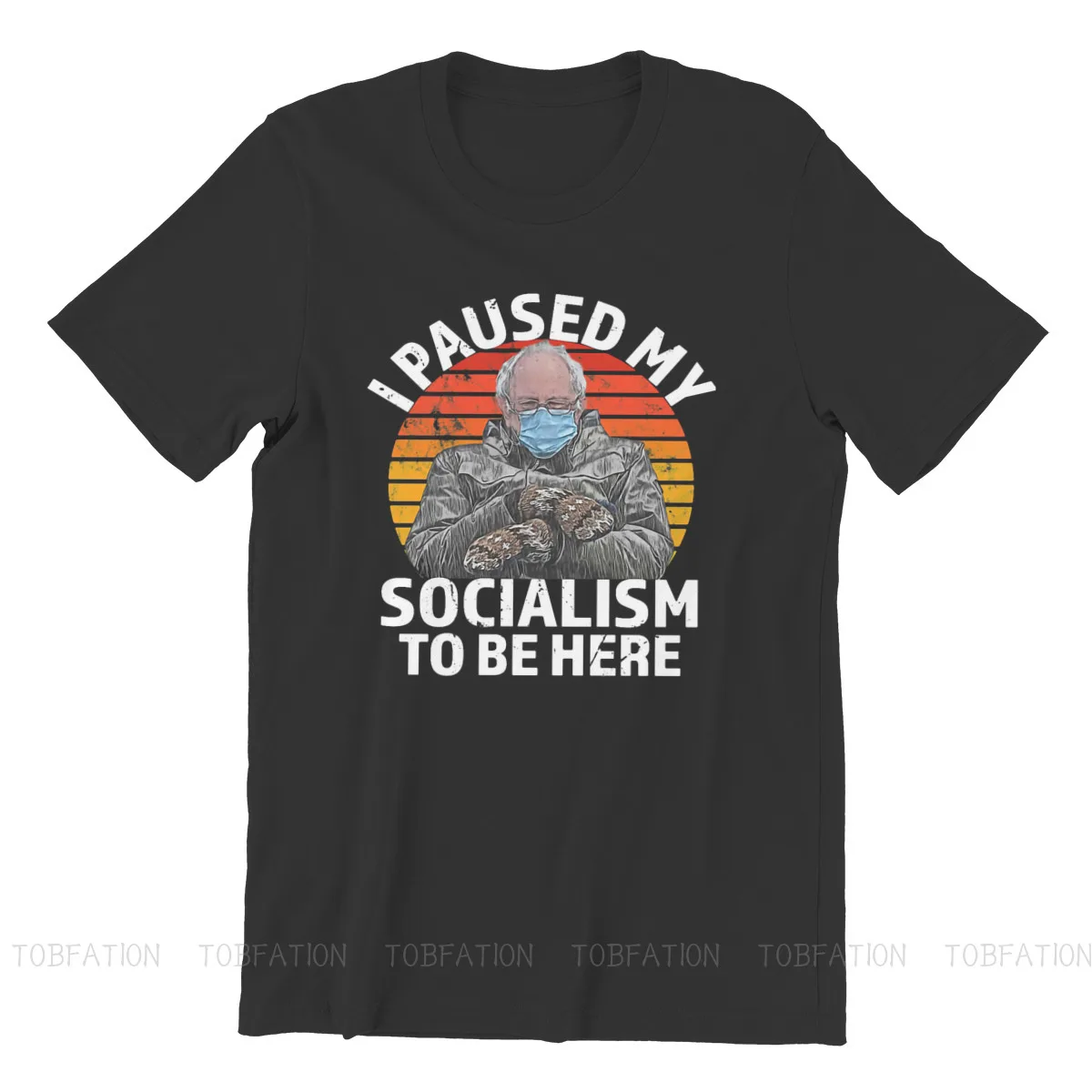 Bernie Sanders Otvoritev Palčniki Meme Tkanine TShirt Sem Prekinjeno Moj Socializma, Da Se Tukaj Basic Majica S Kratkimi Rokavi Moški Men Oblačila Tiskanje